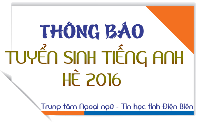 Tuyền sinh tiếng Anh hè năm 2016
